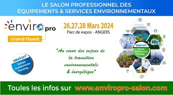 ENVIROPRO, le salon des solutions environnementales